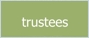 trustees